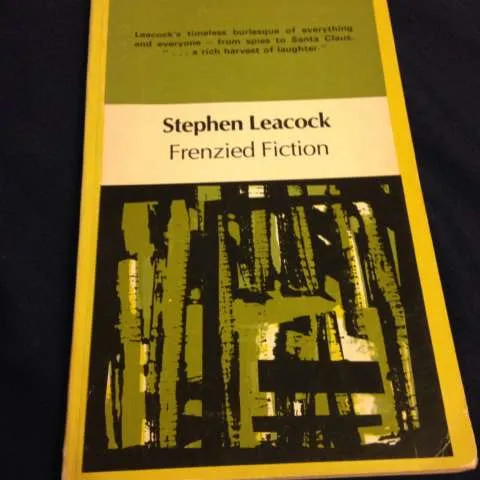 Stephen Leacock - Frenzied Fiction photo 1